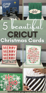 5 Cricut Christmas Cards To Spark Your Card Making - Sunflower Paper Crafts